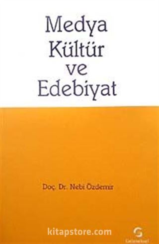 Medya Kültür ve Edebiyat