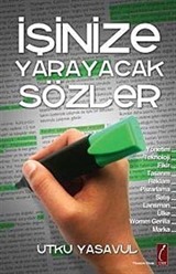 İşinize Yarayacak Sözler