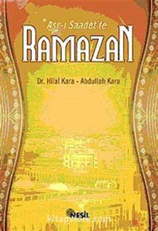 Asr-ı Saadet'te Ramazan