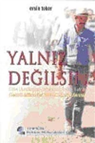 Yalnız Değilsin