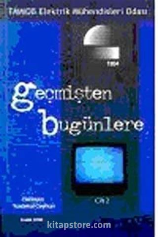 Geçmişten Bugünlere-2