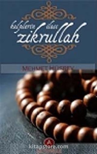 Kalplerin İlacı Zikrullah