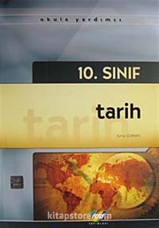 10. Sınıf Tarih Konu Anlatımlı