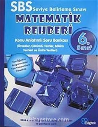 SBS Matematik Rehberi 6. Sınıf (Konu Anlatımlı Soru Bankası)