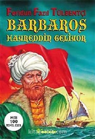 Barbaros Hayreddin Geliyor