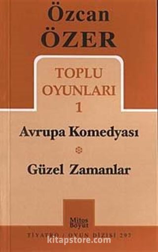 Toplu Oyunlar 1 / Avrupa Komedyası-Güzel Zamanlar