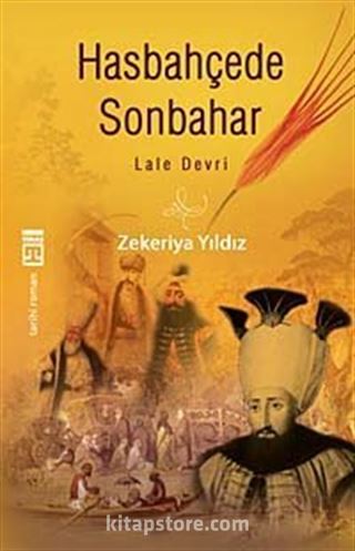 Hasbahçede Sonbahar - Lale Devri