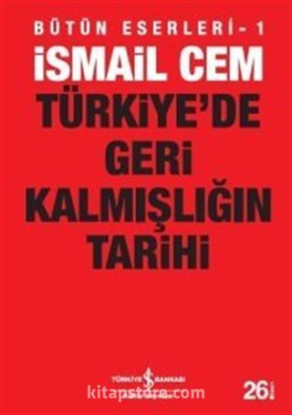 Türkiye'de Geri Kalmışlığın Tarihi