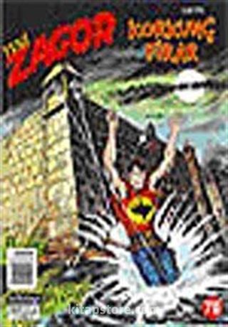 Yeni Zagor Sayı: 78 Korkunç Firar