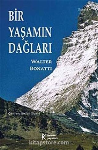 Bir Yaşamın Dağları