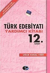 12. Sınıf Türk Edebiyatı Yardımcı Kitabı