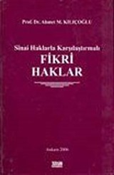 Sınai Haklarla Karşılaştırmalı Fikri Haklar