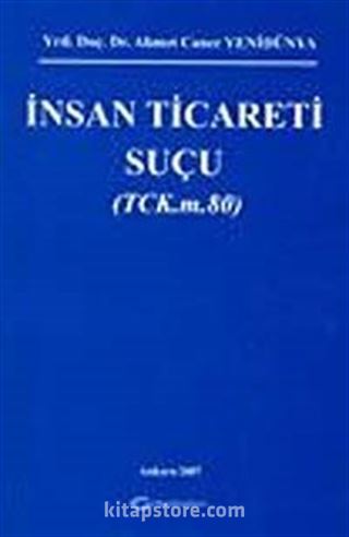 İnsan Ticareti Suçu (TCK.m.80)