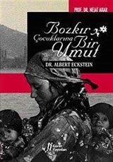 Bozkır Çocuklarına Bir Umut Dr. Albert Eckstein