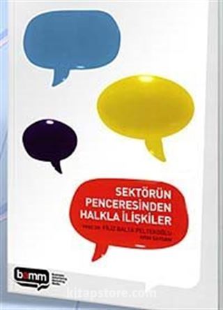 Sektörün Penceresinden Halkla İlişkiler