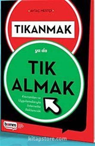 Tıkanmak ya da Tık Almak