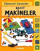 Eğlenceli Deneyler Basit Makineler