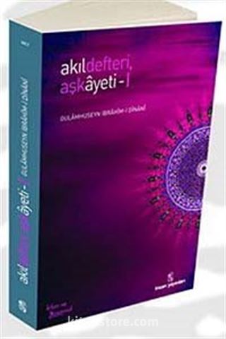 Akıl Defteri Aşk Ayeti-I