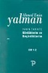 Yakın Tarihte Gördüklerim ve Geçirdiklerim 1-2 Cilt Tk 1888-1922,1922-1971