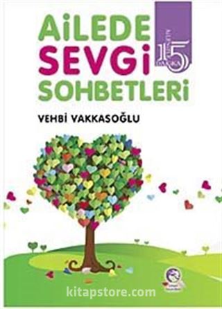 Ailede Sevgi Sohbetleri