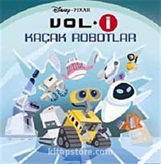 Vol-i Kaçak Robotlar