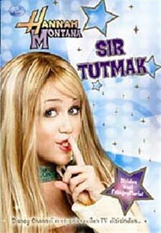 Sır Tutmak-Hannah Montana