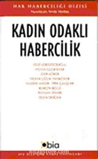 Kadın Odaklı Habercilik