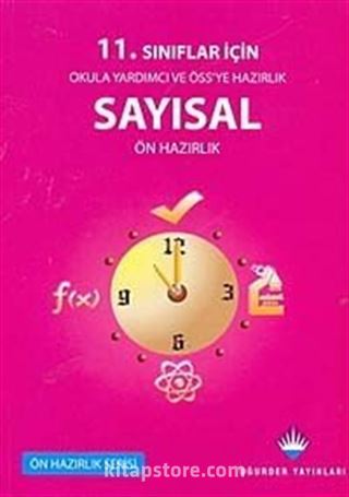 11. Sınıflar İçin Okula Yardımcı ve ÖSS'ye Hazırlık Sayısal