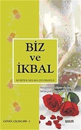 Biz ve İkbal