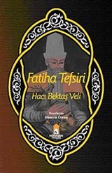 Fatiha Tefsiri Hacı Bektaş Veli