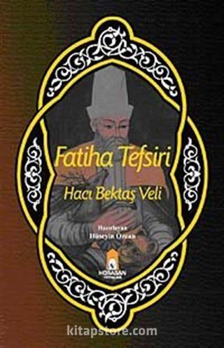 Fatiha Tefsiri Hacı Bektaş Veli