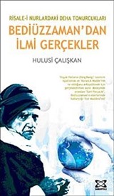 Bediüzzaman'dan İlmi Gerçekler