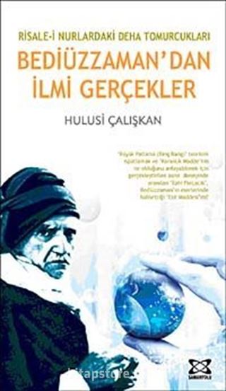 Bediüzzaman'dan İlmi Gerçekler