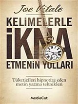 Kelimelerle İkna Etmenin Yolları