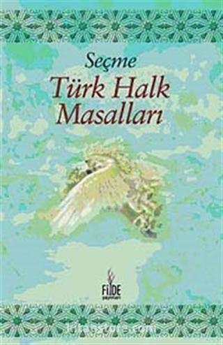 Seçme Türk Halk Masalları