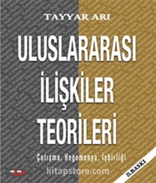 Uluslararası İlişkiler Teorileri