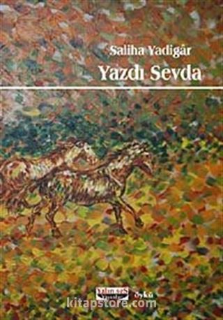 Yazdı Sevda