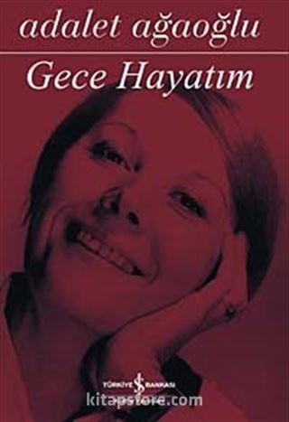 Gece Hayatım (Ciltli)