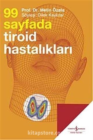 99 Sayfada Tiroid Hastalıkları