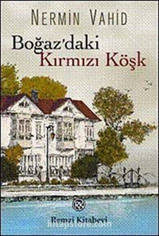 Boğaz'daki Kırmızı Köşk