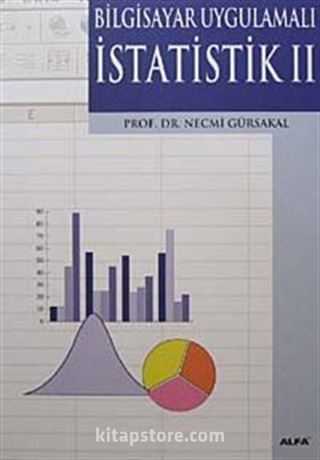 Bilgisayar Uygulamalı İstatistik II