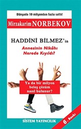 Haddini Bilmez'in Annesinin Nikahı Nerede Kıyıldı?