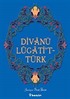 Divanü Lugati't - Türk
