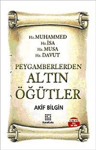 Peygamberlerden Altın Öğütler