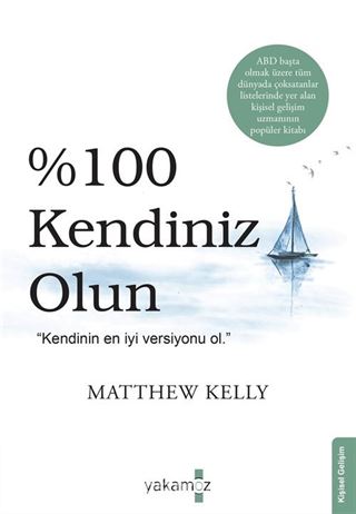 %100 Kendiniz Olun!