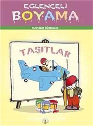 Taşıtlar / Eğlenceli Boyama