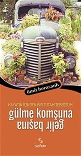 Gülme Komşuna Gelir Başına