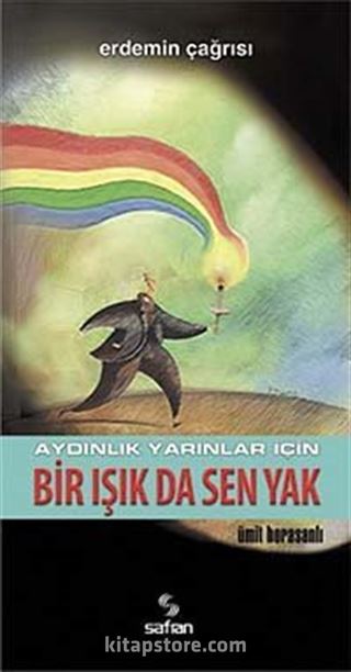 Bir Işık da Sen Yak