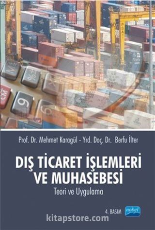 Dış Ticaret İşlemleri ve Muhasebesi