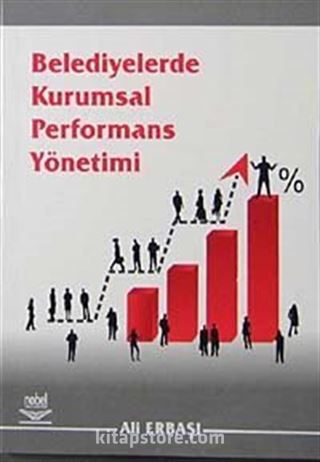 Belediyelerde Kurumsal Performans Yönetimi